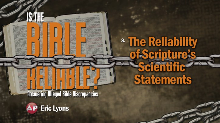 8-The-Reliability-of-Scriptures-Scientific-Statements.jpg